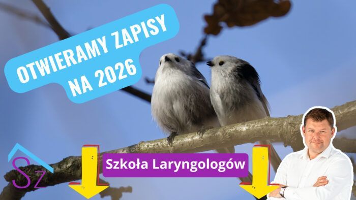 Zapisy do Szkoły Laryngologów na rok 2026